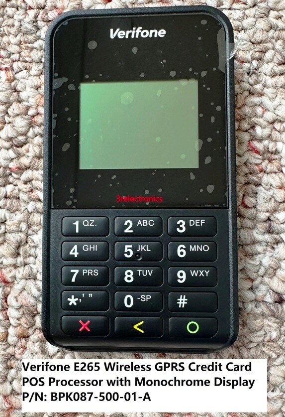 VERIFONE E265 POS P/N: M087-361-00-WWA GPRS Credit Card Processor MONOCHROME