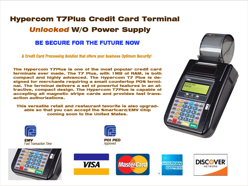 Hypercom T7Plus Credit Card Machine w/o Power Supply *UNLOCKED*