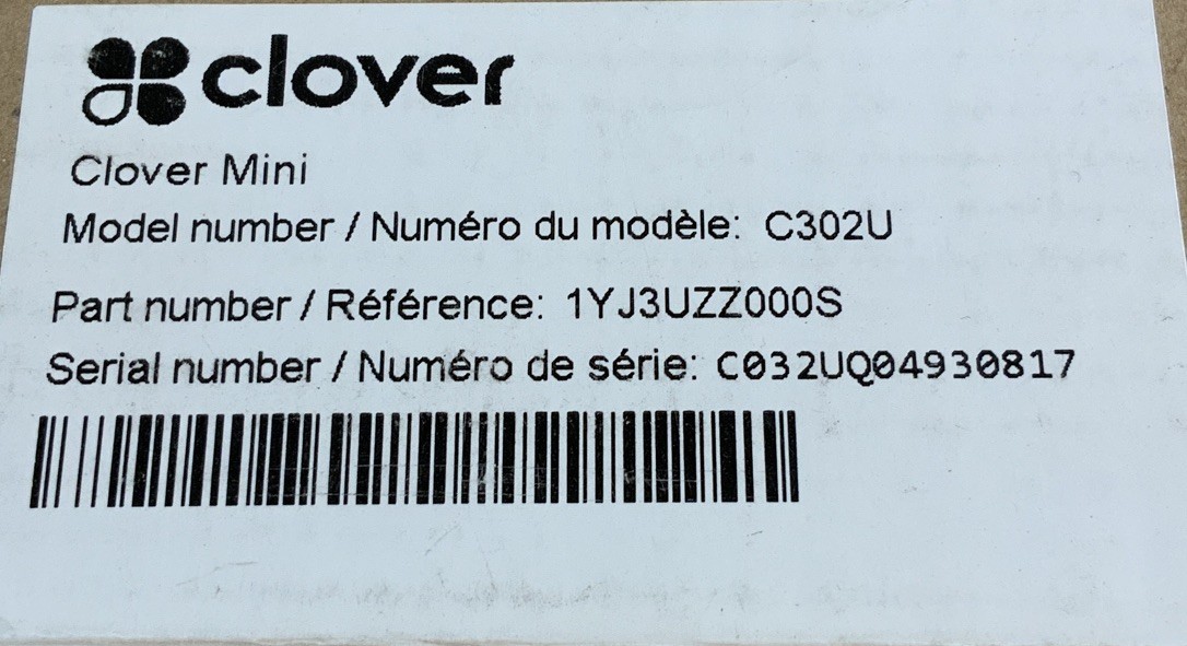 Clover Mini POS System & Credit Card Terminal Model: C302U NS R1A
