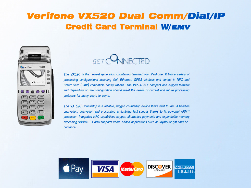 VeriFone Vx520 EMV Credit Card Machine FOR *VANTIVE* PROCESSORS ONLY *LOCKED*