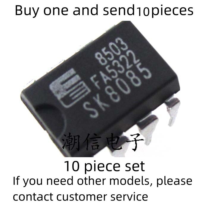 10 pieces FA5322 SK8085 power chip