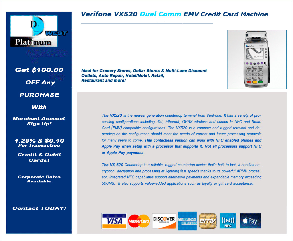 VERIFONE VX520 DUAL COMM W/ EMV-NFC Credit Card Machine Contacless APPLE PAY